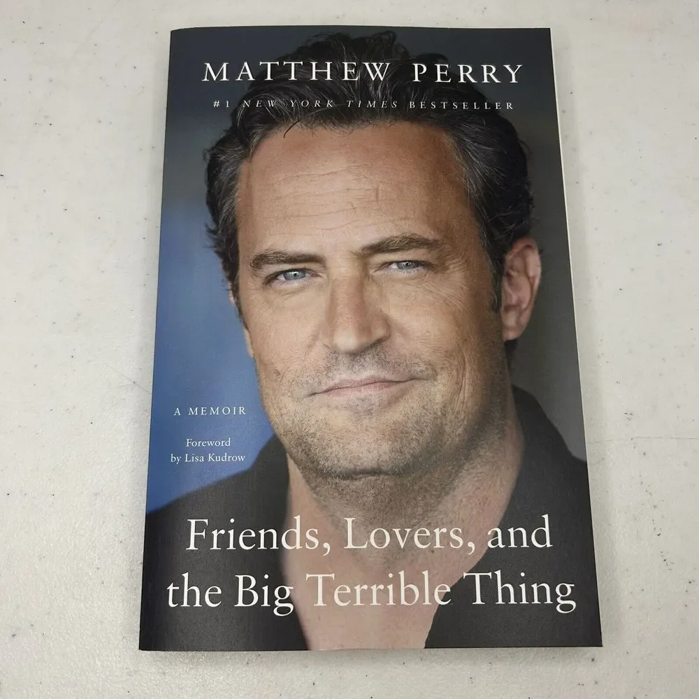 Friends, Lovers, and the Big Terrible Thing : A‎ Memoir by Matthew Perry